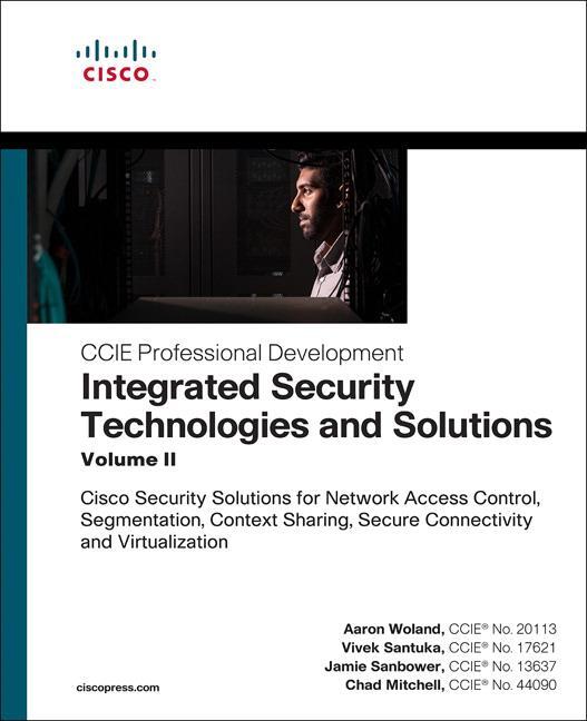 Cover: 9781587147074 | Integrated Security Technologies and Solutions - Volume II | Buch