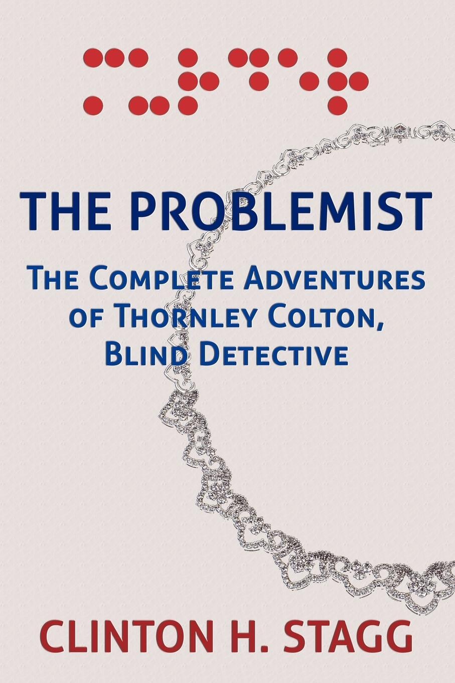 Cover: 9781616460174 | The Problemist | Clinton H. Stagg | Taschenbuch | Paperback | Englisch