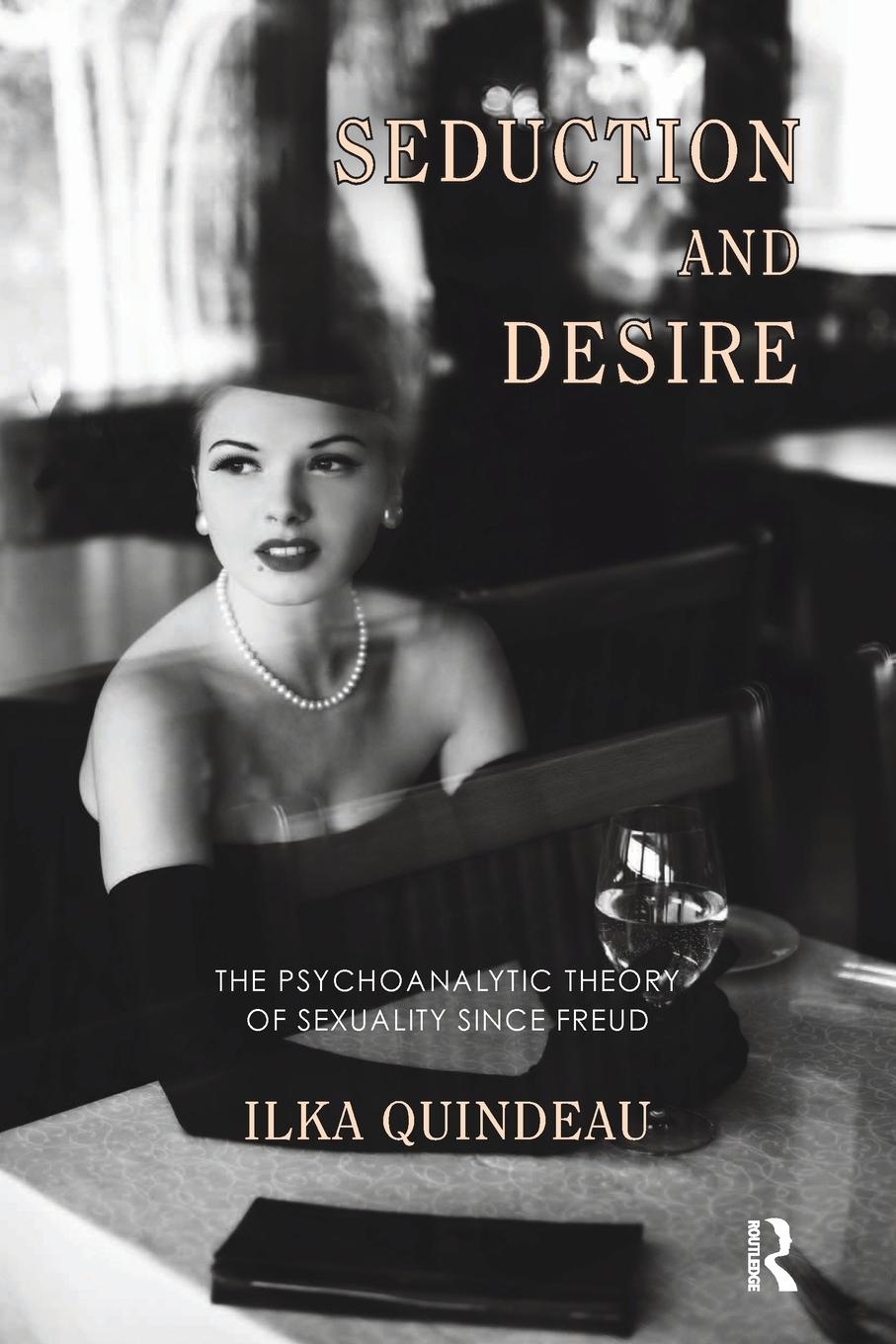 Cover: 9781780490892 | Seduction and Desire | Ilka Quindeau | Taschenbuch | Englisch | 2013