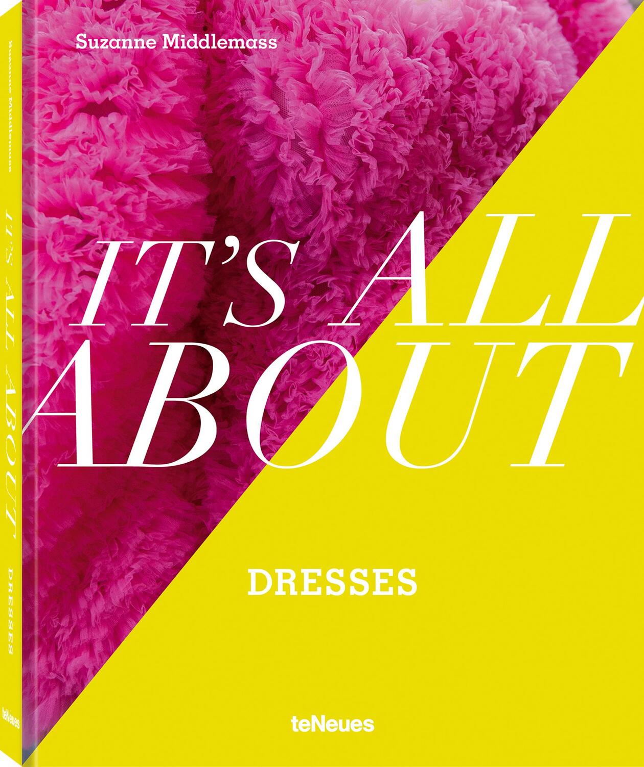 Cover: 9783961715091 | It's all about Dresses | Suzanne Middlemass | Buch | 192 S. | Englisch