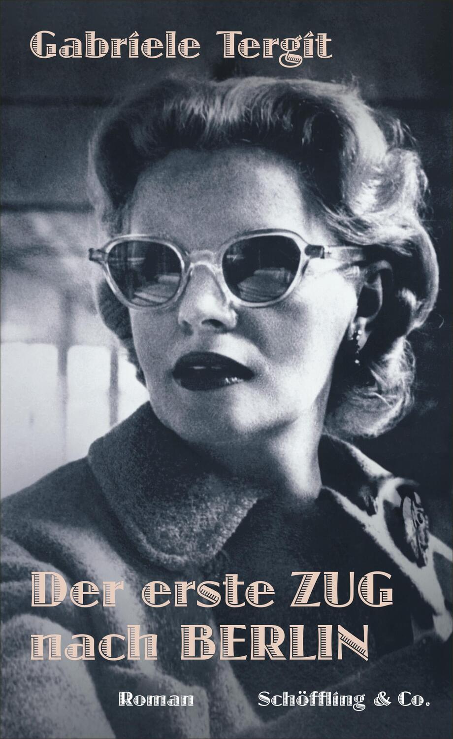 Cover: 9783895614750 | Der erste Zug nach Berlin | Roman | Gabriele Tergit | Buch | 208 S.