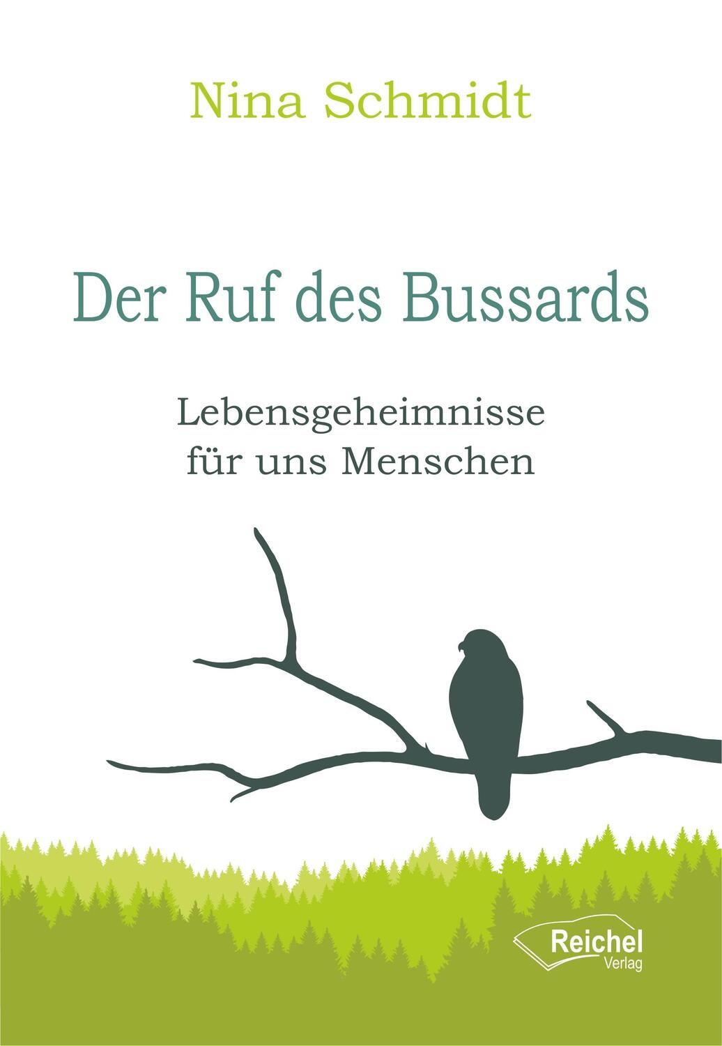 Cover: 9783946959977 | Der Ruf des Bussards | Lebensgeheimnisse für uns Menschen | Schmidt