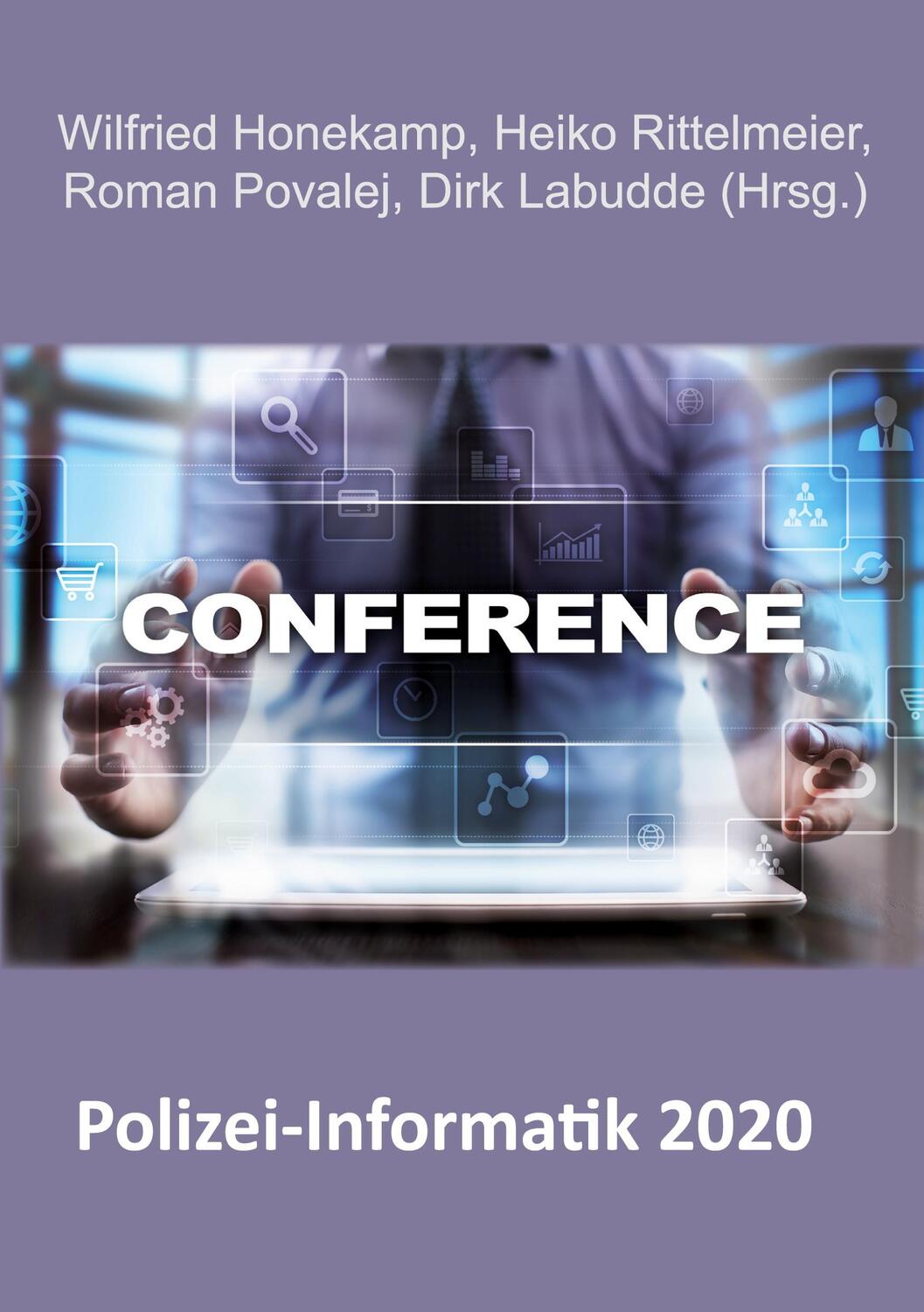 Cover: 9783961037124 | Polizei-Informatik 2020 | Wilfried Honekamp | Taschenbuch | 186 S.