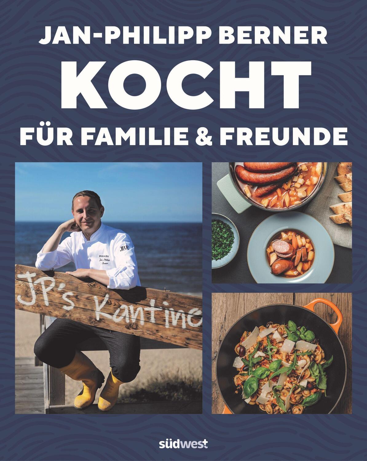 Cover: 9783517100982 | Jan-Philipp Berner kocht | für Familie und Freunde | Berner | Buch