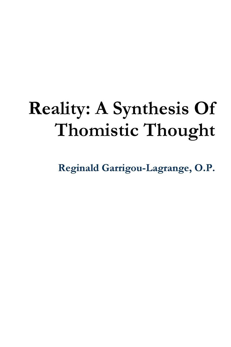 Cover: 9780359373598 | Reality | A Synthesis Of Thomistic Thought | Garrigou-Lagrange | Buch