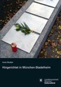 Cover: 9783833407338 | Hingerichtet in München Stadelheim | Irene Stuiber | Taschenbuch