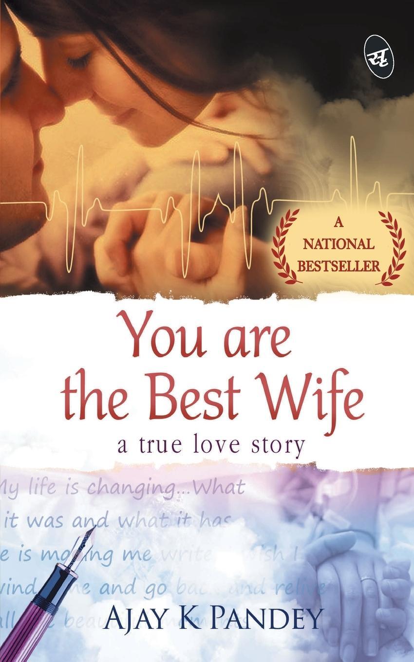 Cover: 9789382665540 | You are the Best Wife | Ajay Pandey | Taschenbuch | Paperback | 2015