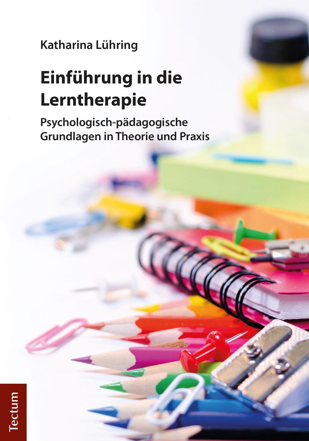 Cover: 9783828840843 | Einführung in die Lerntherapie | Katharina Lühring | Taschenbuch | X