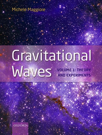 Cover: 9780198570745 | Gravitational Waves | Michele Maggiore | Buch | Gebunden | Englisch