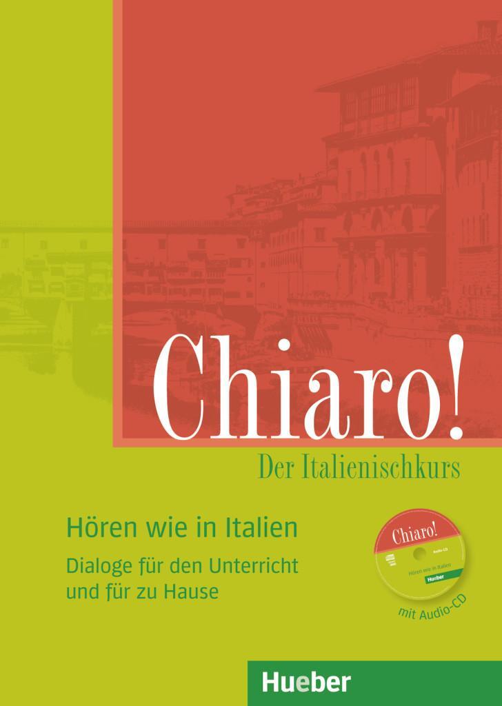 Cover: 9783193054272 | Chiaro! A1/A2, Hören wie in Italien | Giulia de Savorgnani (u. a.)