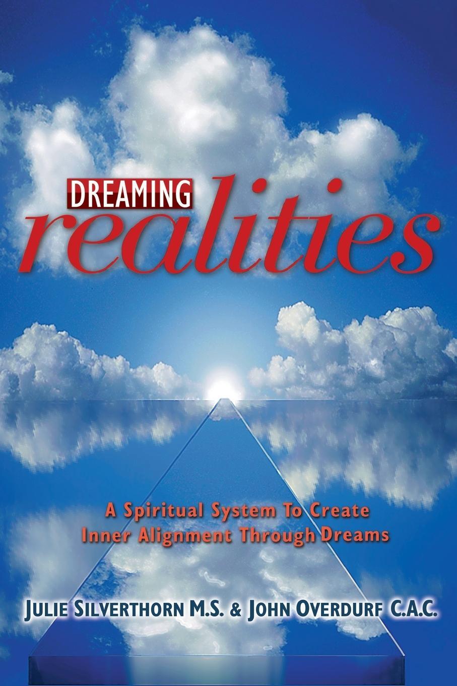 Cover: 9781899836307 | Dreaming realities | Julie Silverthorn | Taschenbuch | Paperback