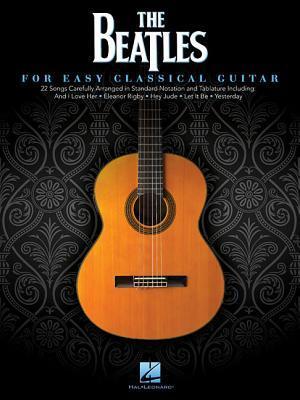 Cover: 9781480368651 | The Beatles for Easy Classical Guitar | Broschüre | Buch | Englisch