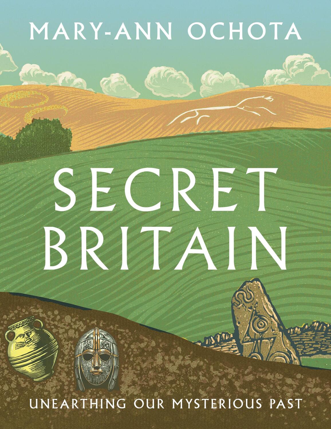 Cover: 9780711288850 | Secret Britain | Unearthing our Mysterious Past | Mary-Ann Ochota