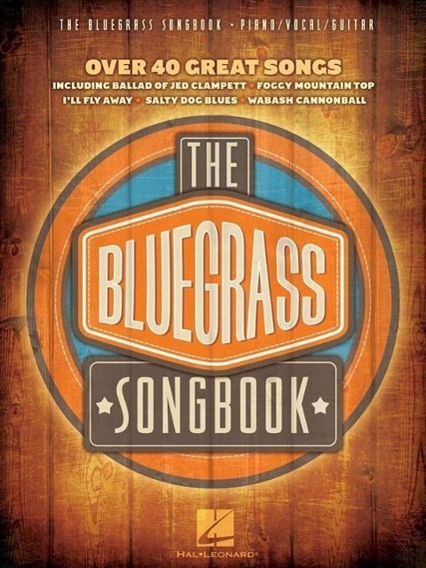 Cover: 9781458416490 | The Bluegrass Songbook | Hal Leonard Publishing Corporation | Buch