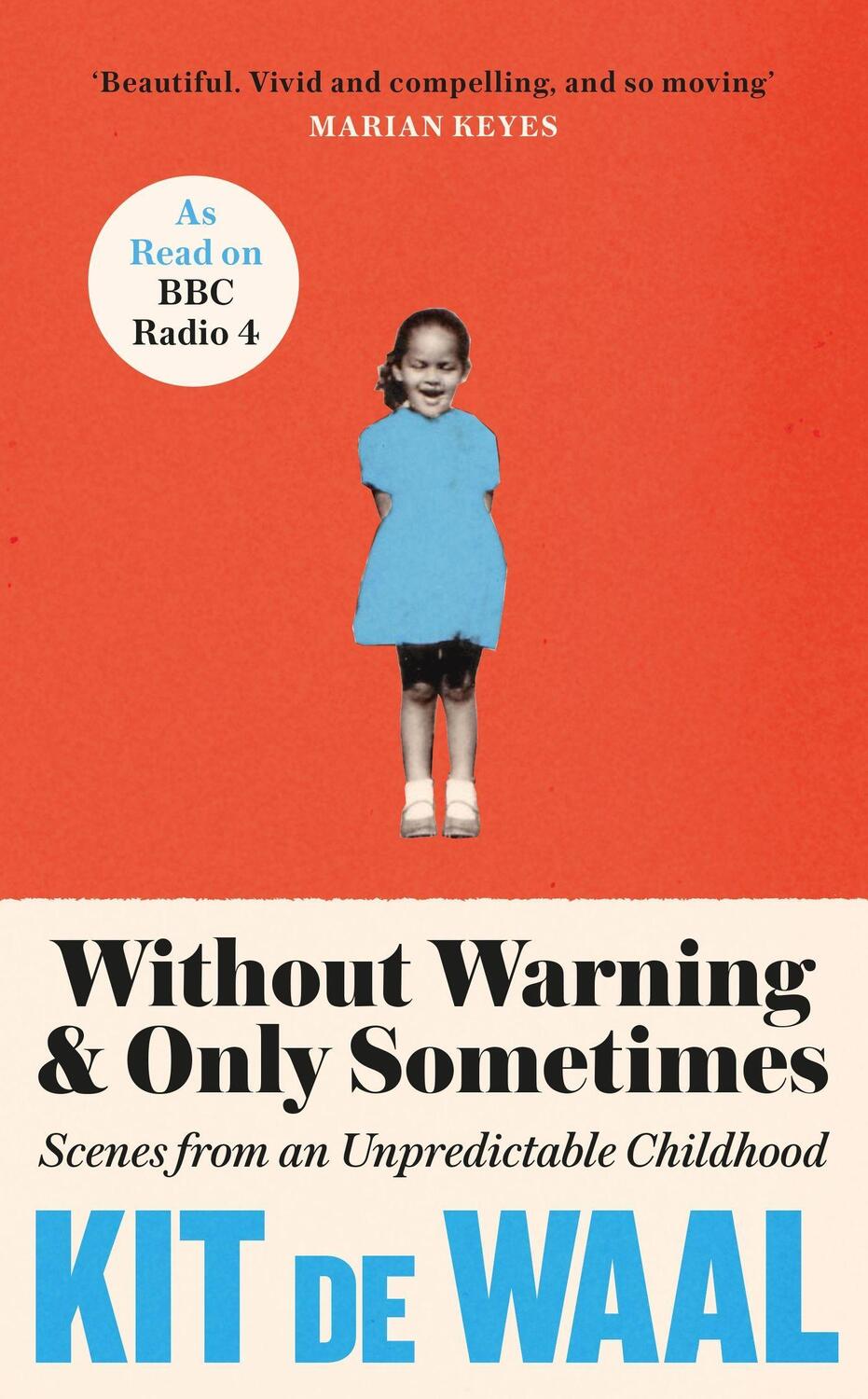 Cover: 9781472284839 | Without Warning and Only Sometimes | Kit de Waal | Buch | Englisch