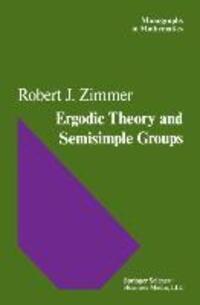 Cover: 9781468494907 | Ergodic Theory and Semisimple Groups | R. J. Zimmer | Taschenbuch
