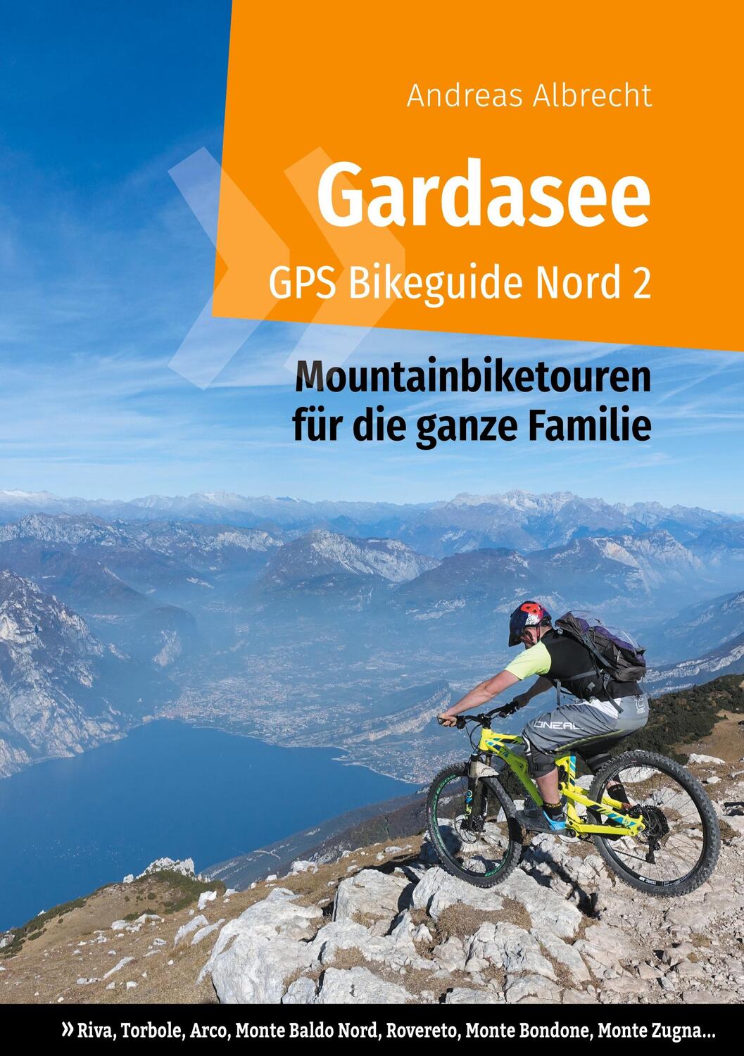 Cover: 9783749431366 | Gardasee GPS Bikeguide Nord 2 | Andreas Albrecht | Taschenbuch