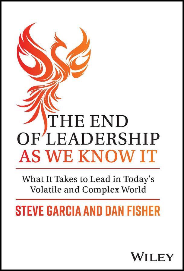 Cover: 9781394171736 | The End of Leadership as We Know It | Steve Garcia (u. a.) | Buch
