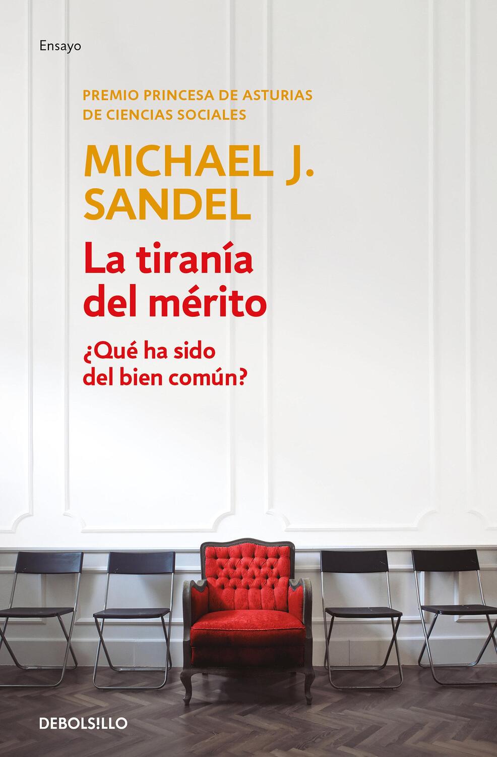 Cover: 9788466367851 | La Tiranía del Mérito / The Tyranny of Merit: What's Become of the...