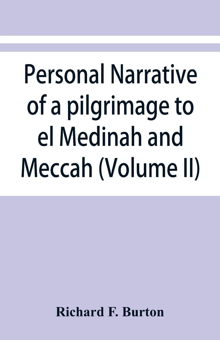 Cover: 9789353866839 | Personal narrative of a pilgrimage to el Medinah and Meccah (Volume...