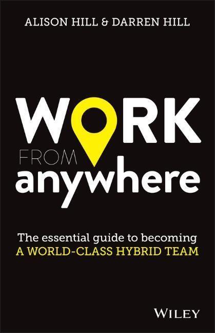Cover: 9780730390879 | Work from Anywhere | Alison Hill (u. a.) | Taschenbuch | 240 S. | 2021