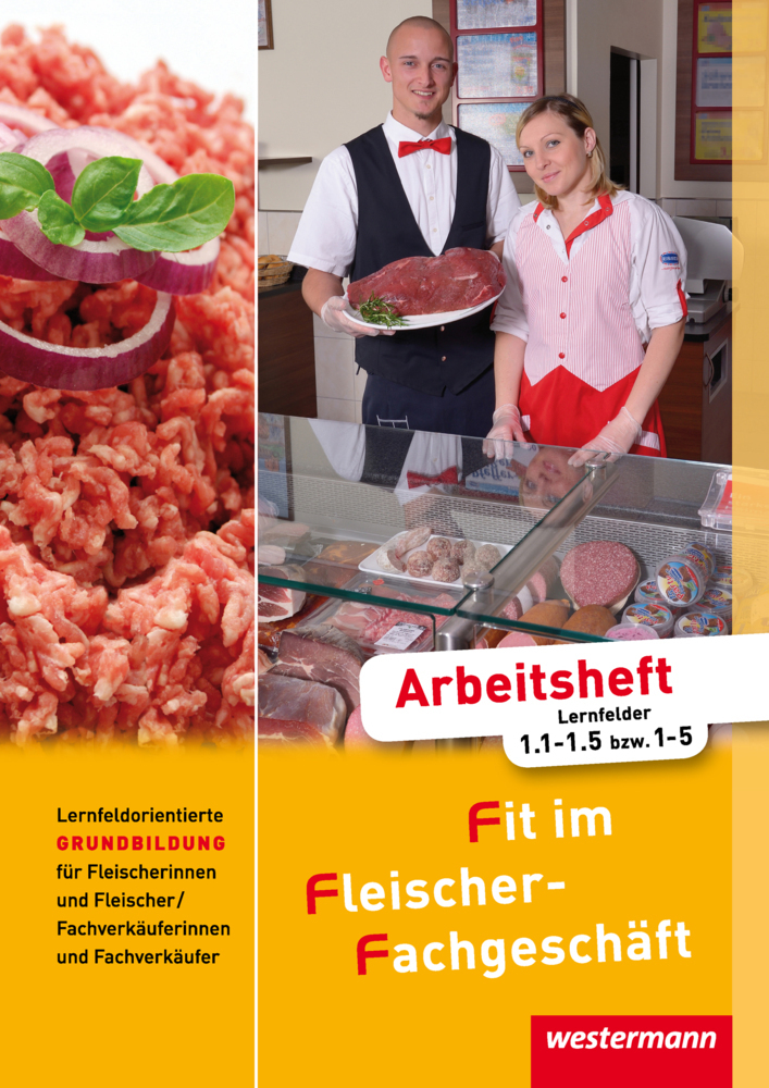 Cover: 9783804558922 | Lernfeldorientierte Grundbildung für Fleischer/-innen und...
