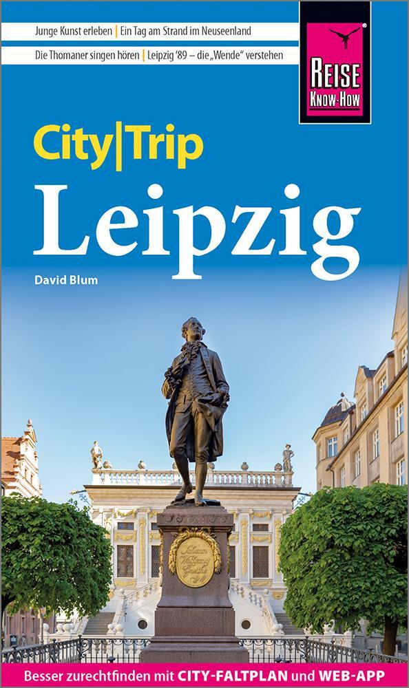 Cover: 9783831738168 | Reise Know-How CityTrip Leipzig | David Blum | Taschenbuch | 144 S.