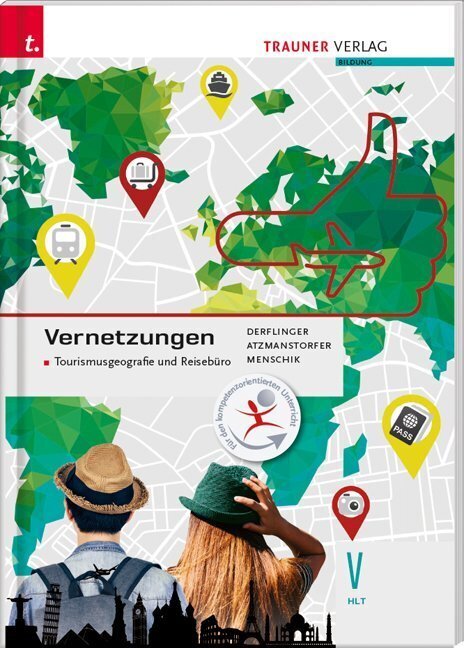 Cover: 9783990626238 | Vernetzungen - Tourismusgeografie und Reisebüro V HLT | Buch | 2020