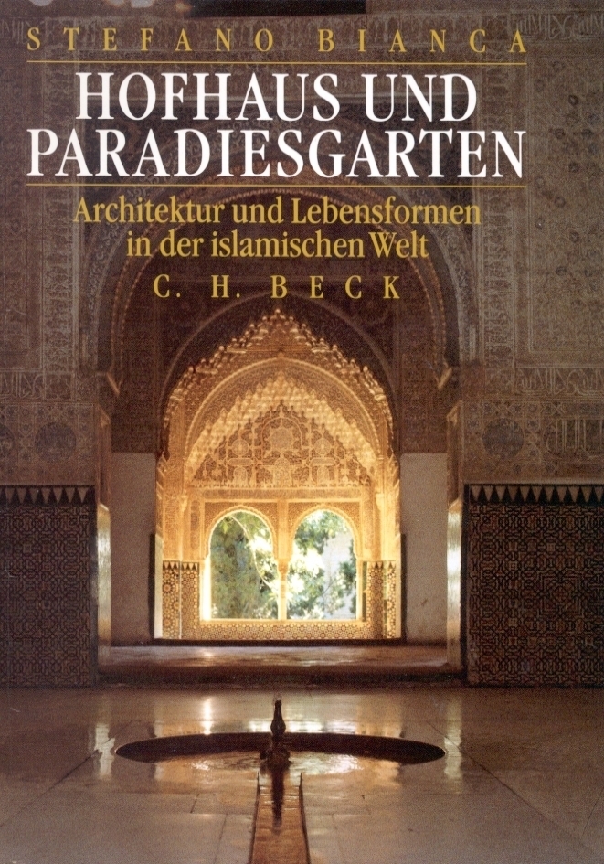 Cover: 9783406482625 | Hofhaus und Paradiesgarten | Stefano Bianca | Taschenbuch | Beck