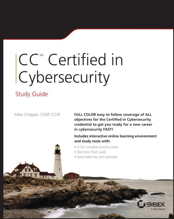 Cover: 9781394213832 | CC Certified in Cybersecurity Study Guide | Mike Chapple | Taschenbuch