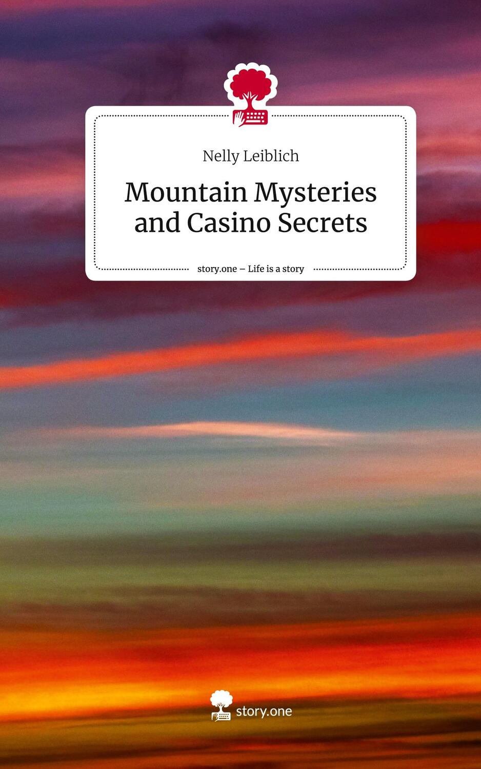 Cover: 9783710899317 | Mountain Mysteries and Casino Secrets. Life is a Story - story.one