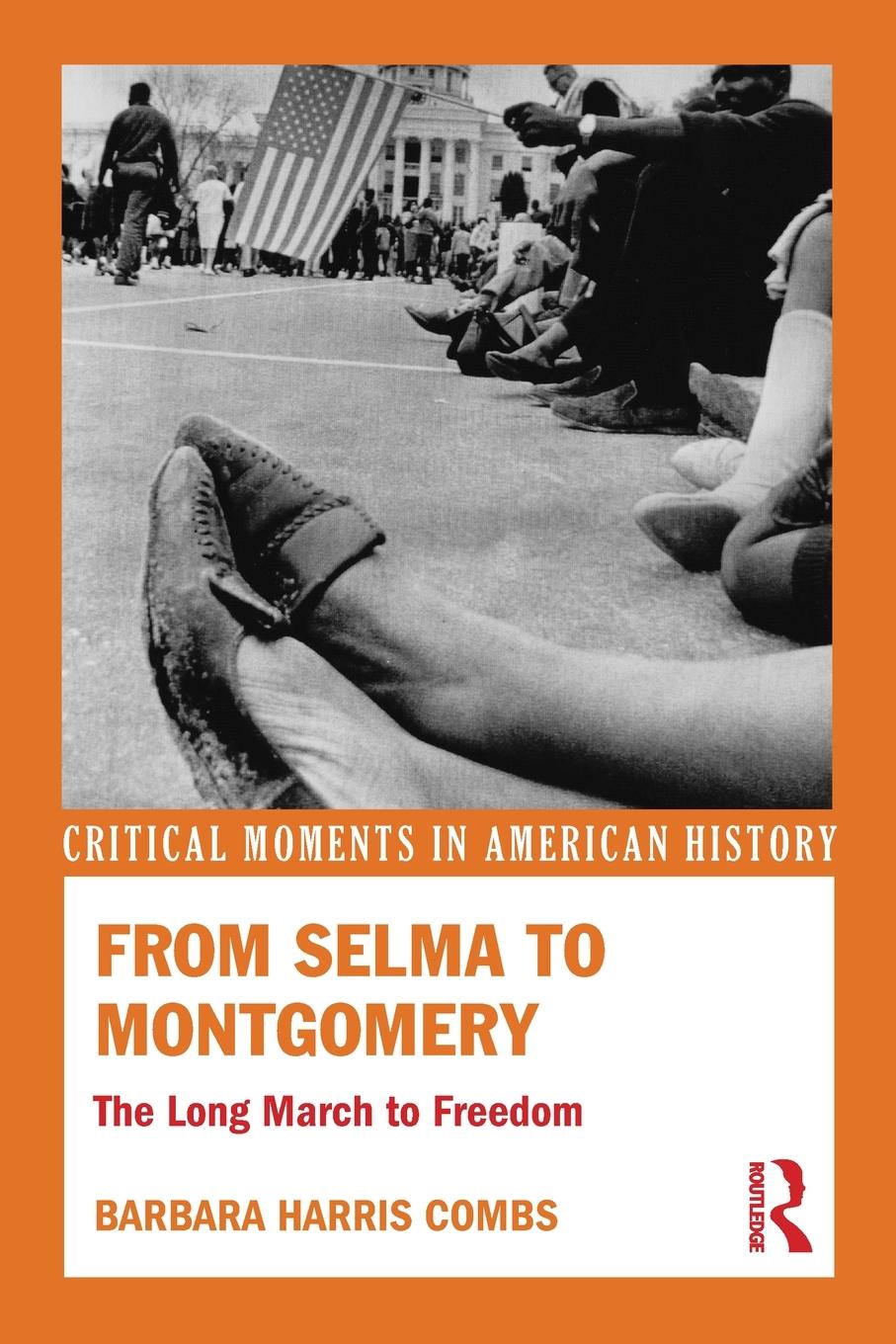 Cover: 9780415529600 | From Selma to Montgomery | The Long March to Freedom | Combs | Buch