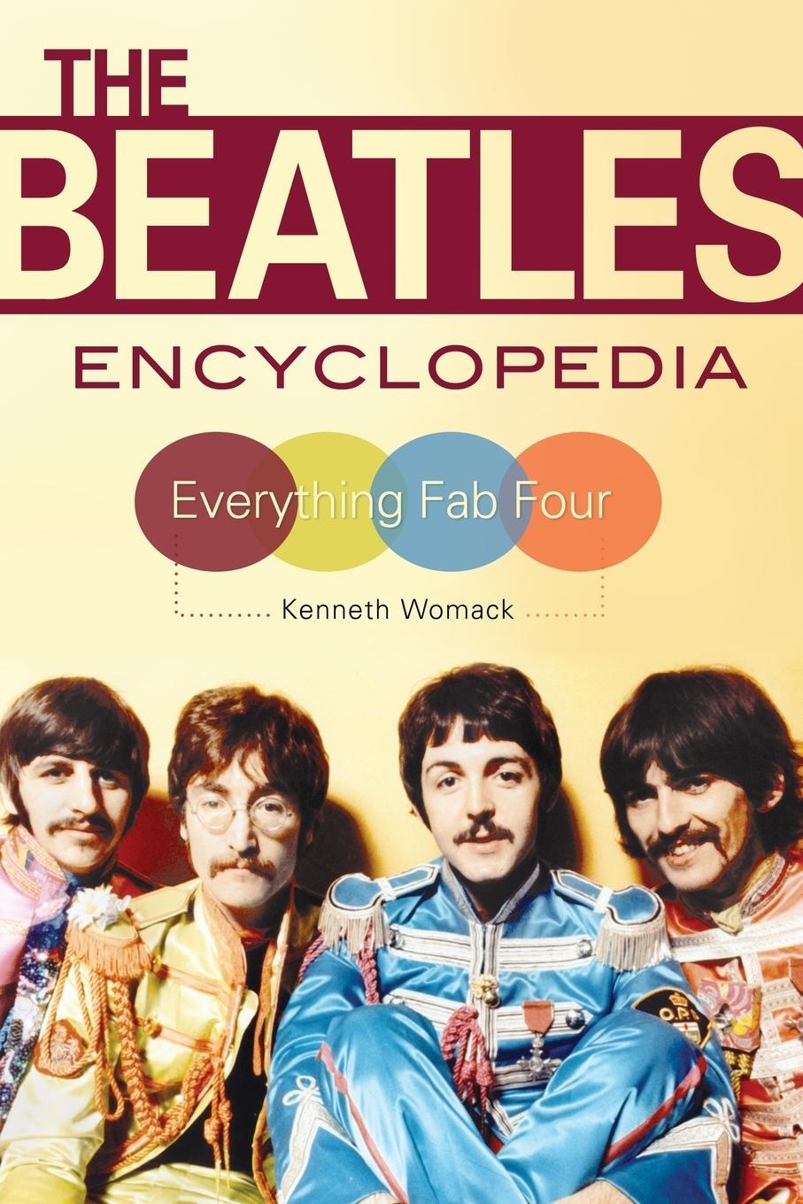 Cover: 9781440844263 | The Beatles Encyclopedia | Everything Fab Four | Kenneth Womack | Buch