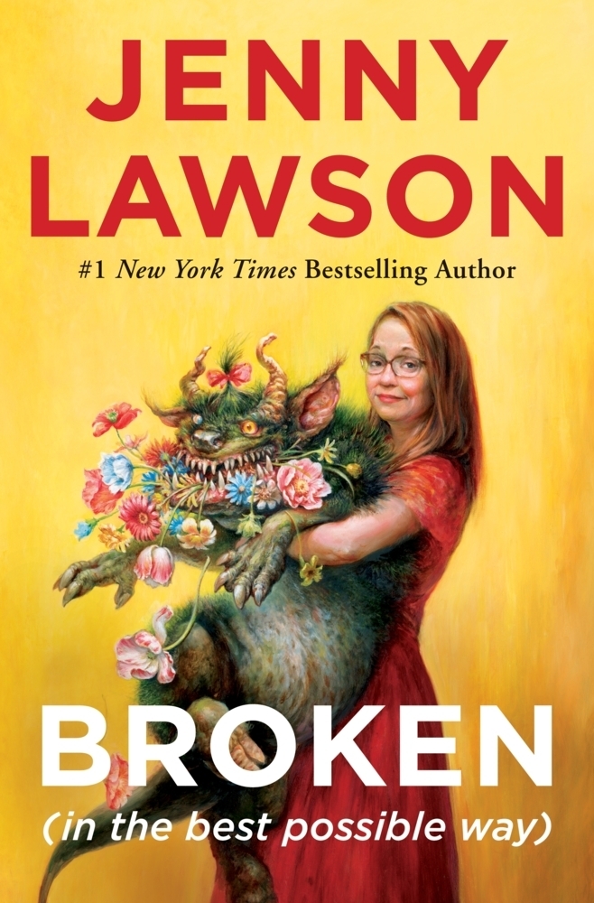 Cover: 9781250799265 | Broken (in the best possible way) | Jenny Lawson | Taschenbuch | XVI
