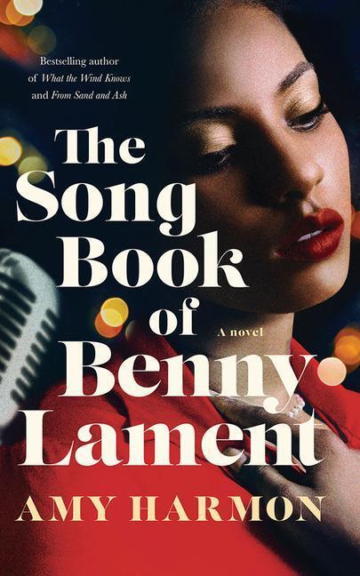 Cover: 9781542023535 | SONGBK OF BENNY LAMENT | Amy Harmon | Taschenbuch | Englisch | 2021