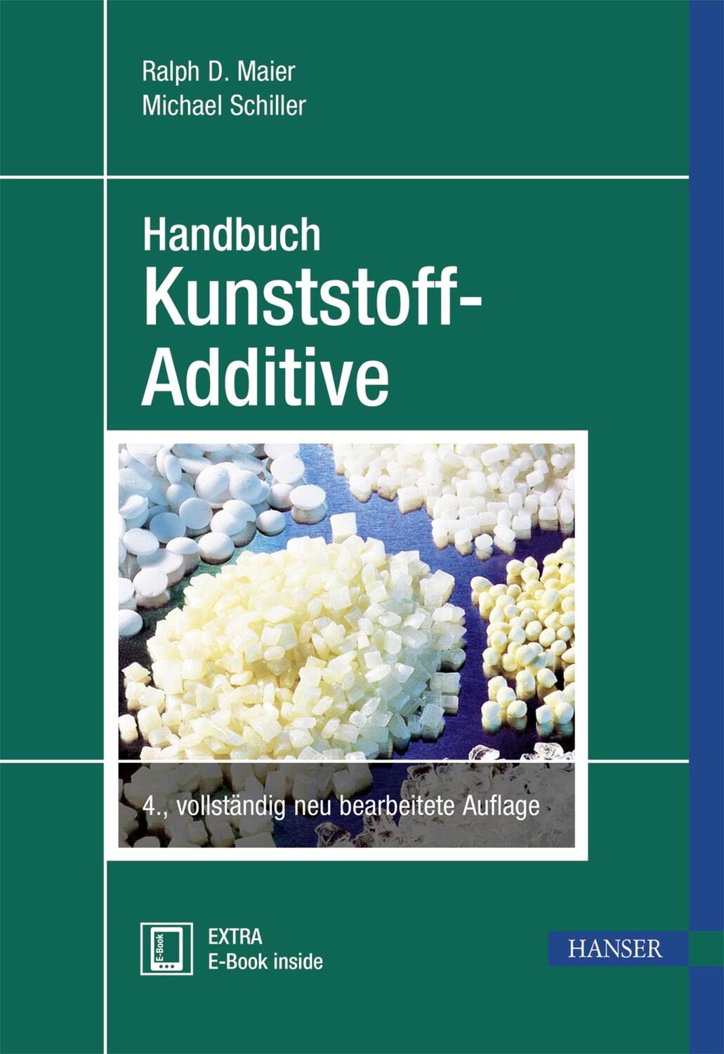 Cover: 9783446223523 | Handbuch Kunststoff Additive | Ralph-Dieter Maier (u. a.) | Bundle