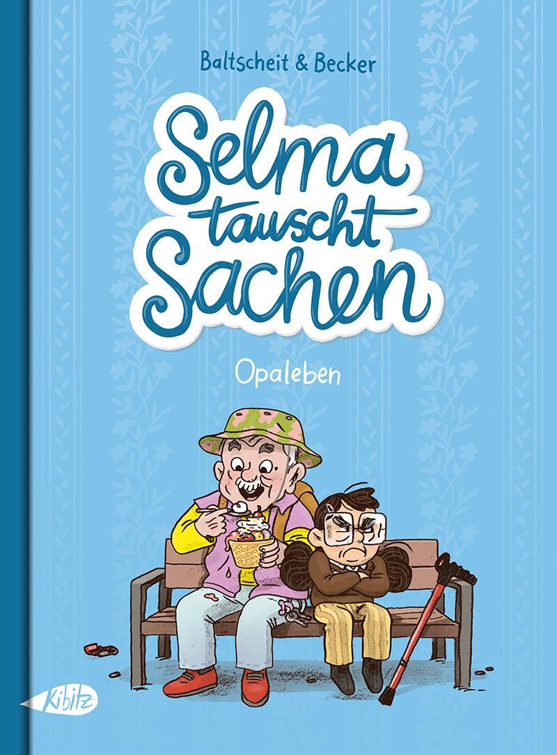 Cover: 9783948690137 | Selma tauscht Sachen | Opaleben | Martin Baltscheit | Buch | Deutsch