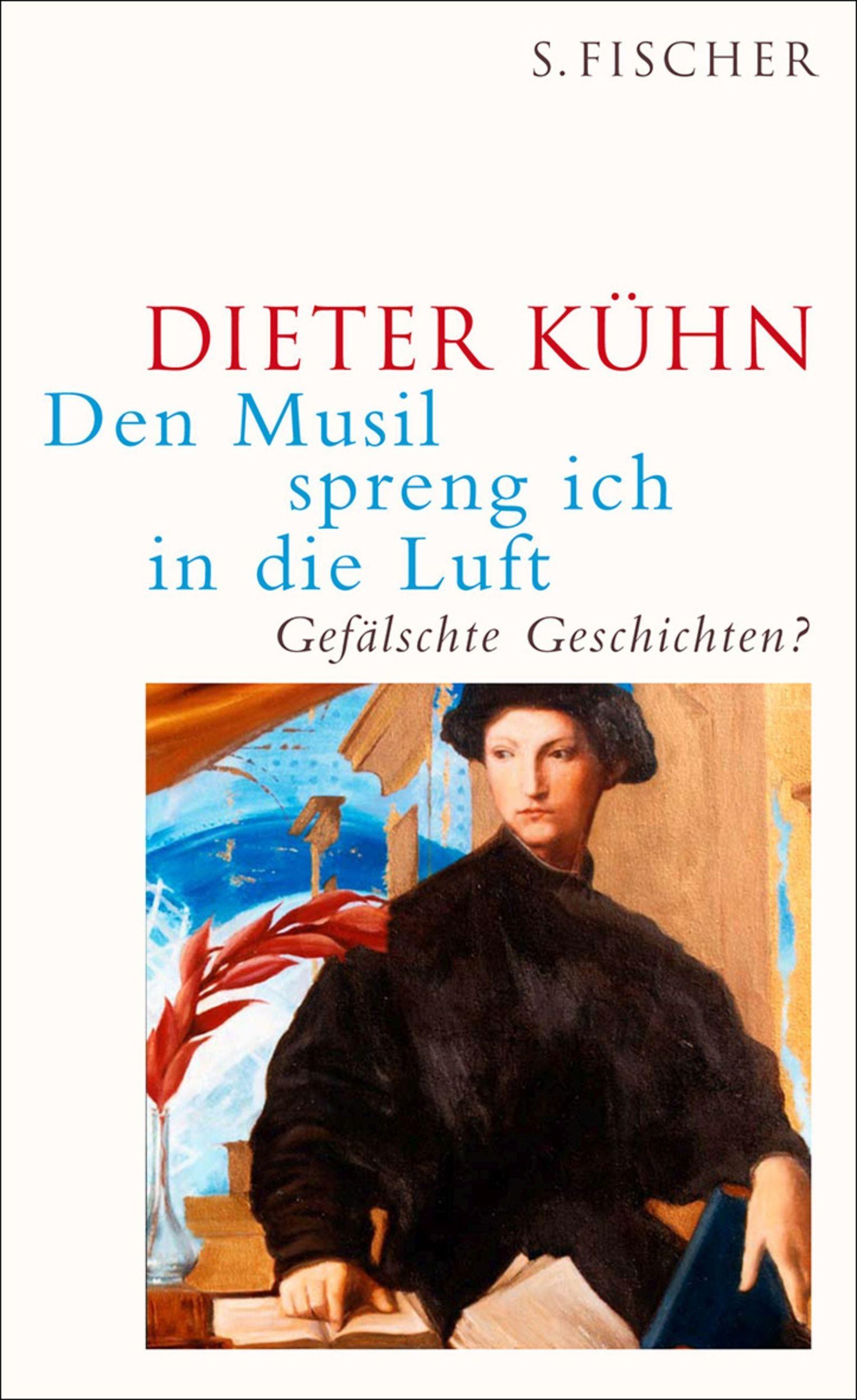 Cover: 9783100415165 | Den Musil spreng ich in die Luft | Gefälschte Geschichten? | Kühn