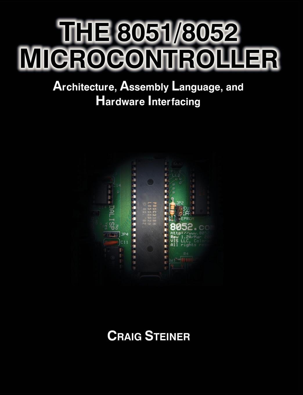 Cover: 9781581124590 | The 8051/8052 Microcontroller | Craig Steiner | Taschenbuch | Englisch