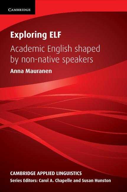 Cover: 9780521177528 | Exploring ELF | Anna Mauranen (u. a.) | Taschenbuch | Paperback | 2012