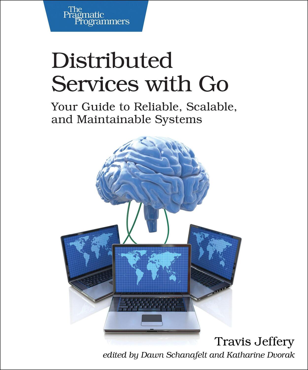 Cover: 9781680507607 | Distributed Services with Go | Travis Jeffery | Taschenbuch | Englisch