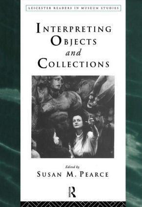 Cover: 9780415112895 | Interpreting Objects and Collections | Susan Pearce | Taschenbuch