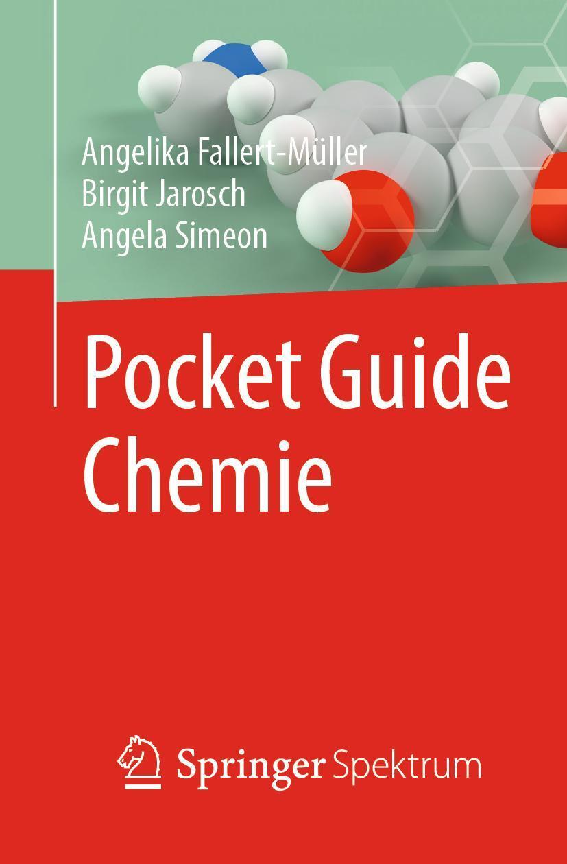 Cover: 9783662587461 | Pocket Guide Chemie | Angelika Fallert-Müller (u. a.) | Taschenbuch