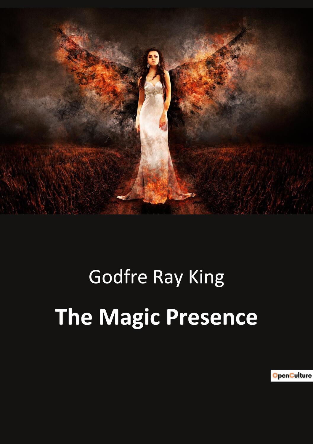 Cover: 9791041942947 | The Magic Presence | Godfre Ray King | Taschenbuch | Paperback | 2023