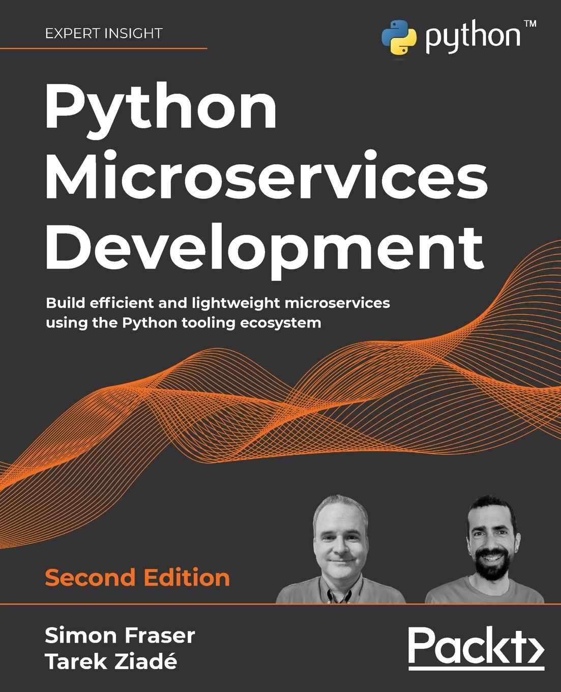 Cover: 9781801076302 | Python Microservices Development - Second Edition | Fraser (u. a.)