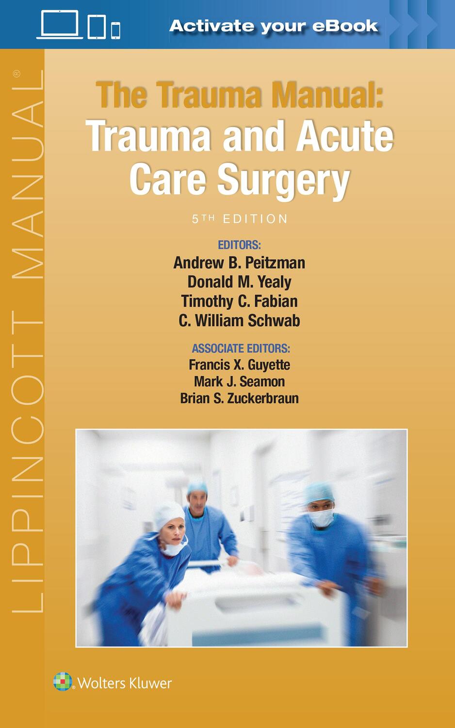 Cover: 9781975113049 | The Trauma Manual | Trauma and Acute Care Surgery | Taschenbuch | 2019