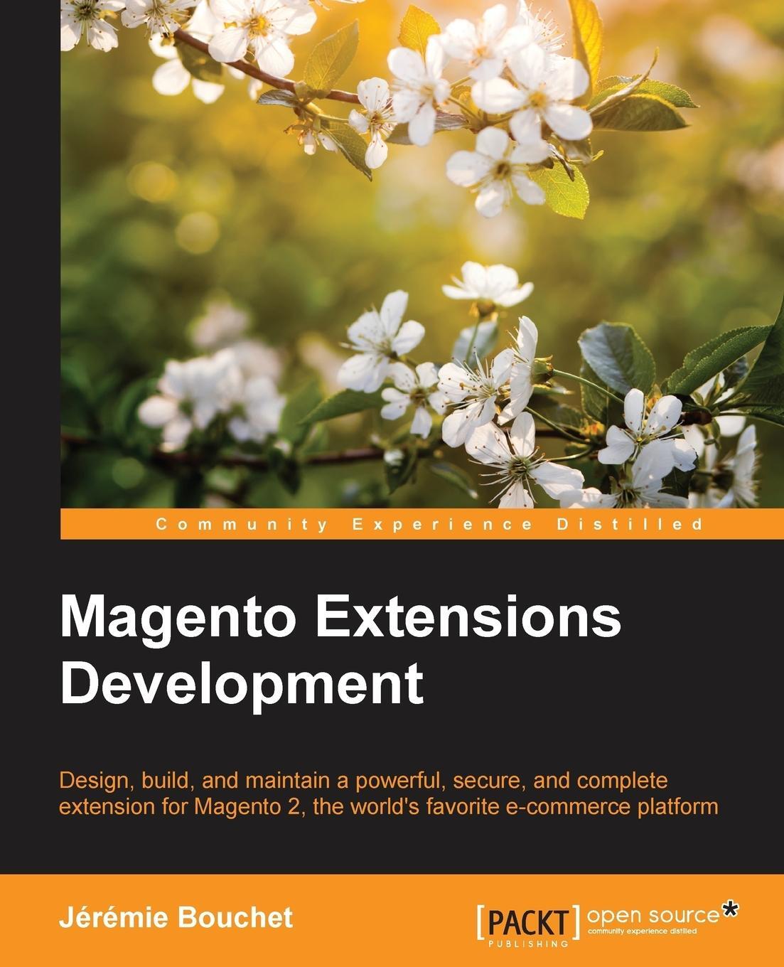 Cover: 9781783286775 | Magento Extensions Development | Jérémie Bouchet | Taschenbuch | 2016
