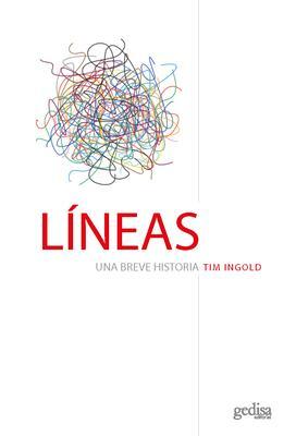 Cover: 9788497848008 | Líneas : una breve historia | Tim Ingold | Taschenbuch | Spanisch