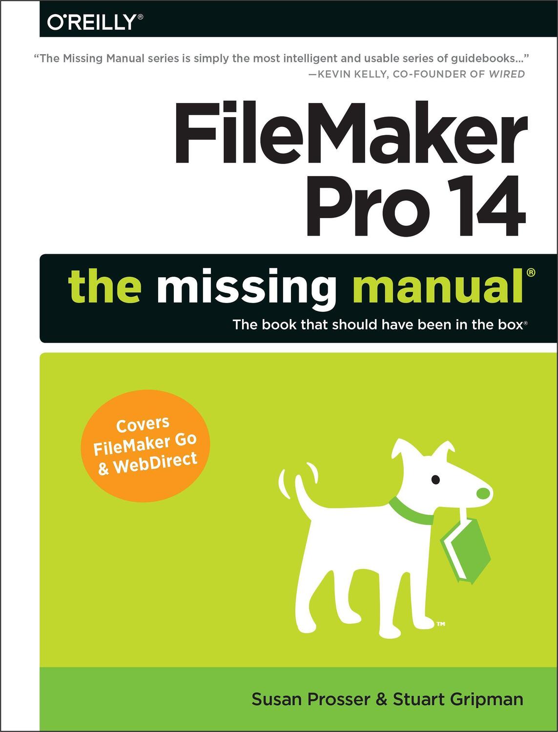 Cover: 9781491917480 | FileMaker Pro 14: The Missing Manual | Susan Prosser (u. a.) | Buch