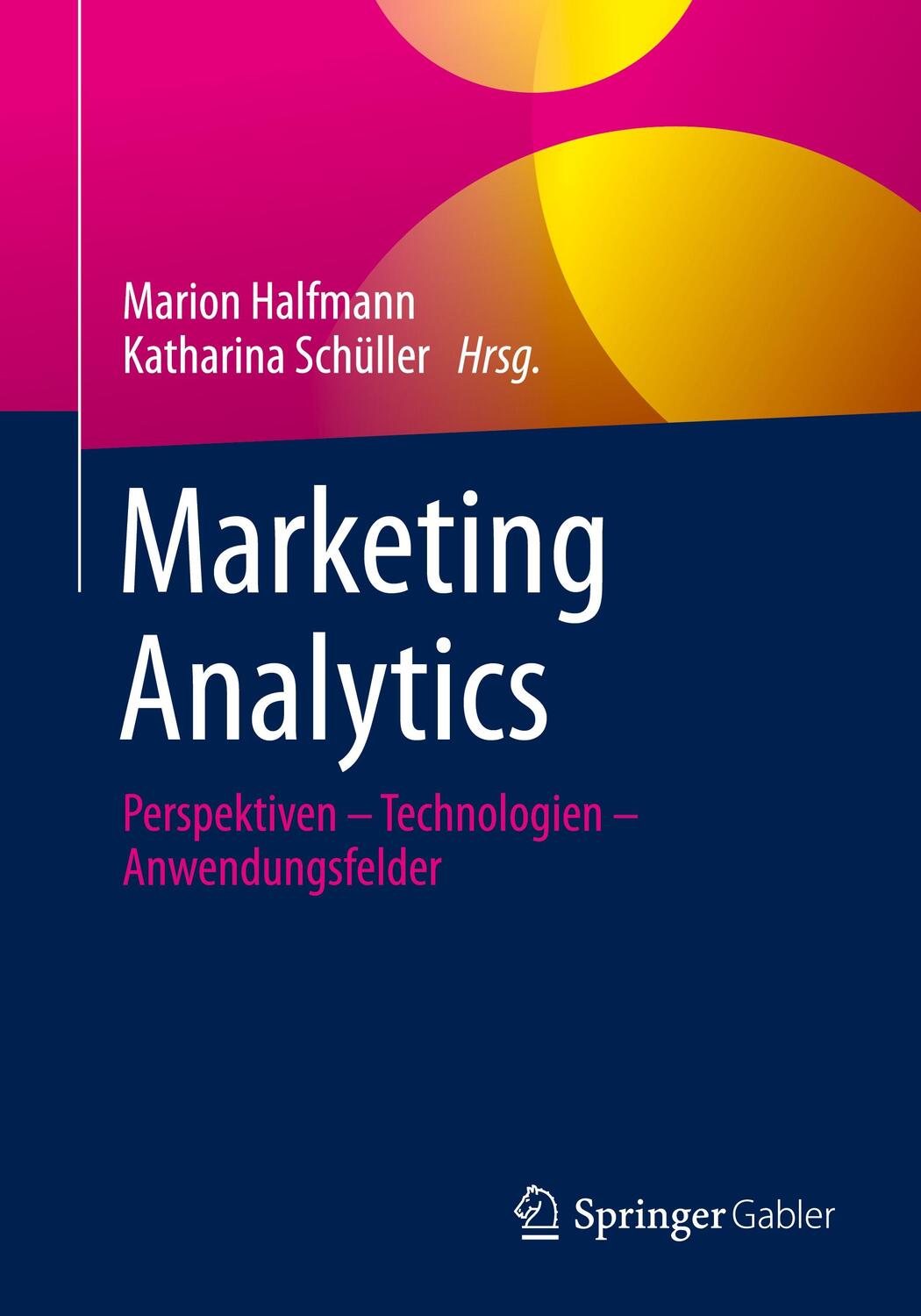 Cover: 9783658338084 | Marketing Analytics | Perspektiven ¿ Technologien ¿ Anwendungsfelder